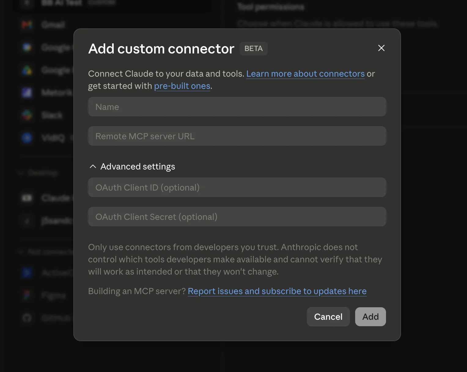 Claude's Add custom connector window, with fields for a name and a remote server link, advanced settings, and a warning to only use connectors from developers you trust.